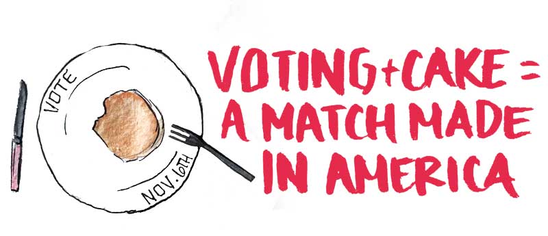 Voting Plus Cake Equals A Match Made In America